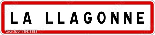 Panneau entrée ville agglomération La Llagonne / Town entrance sign La Llagonne photo