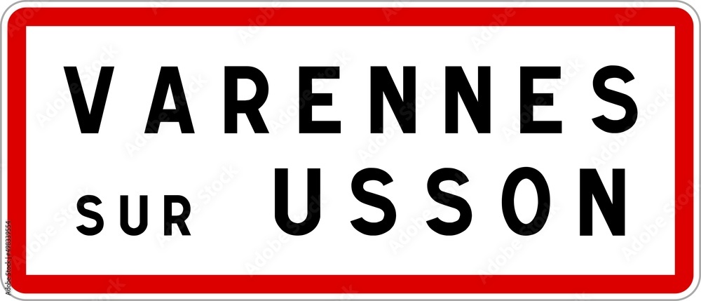 Panneau entrée ville agglomération Varennes-sur-Usson / Town entrance sign Varennes-sur-Usson