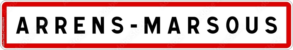 Panneau entrée ville agglomération Arrens-Marsous / Town entrance sign Arrens-Marsous Panneau entrée ville agglomération Arrens-Marsous / Town entrance sign Arrens-Marsous