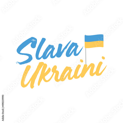 Ukraine Flag, Slava Ukraini, Glory To Ukraine, Ukraine Text, Ukrainian Flag, Ukraine Support, Vector Illustration Background