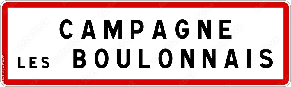 Panneau entrée ville agglomération Campagne-lès-Boulonnais / Town entrance sign Campagne-lès-Boulonnais