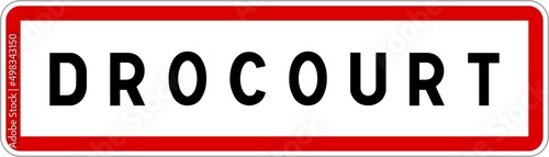 Panneau entrée ville agglomération Drocourt / Town entrance sign Drocourt