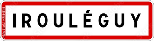 Panneau entrée ville agglomération Irouléguy / Town entrance sign Irouléguy