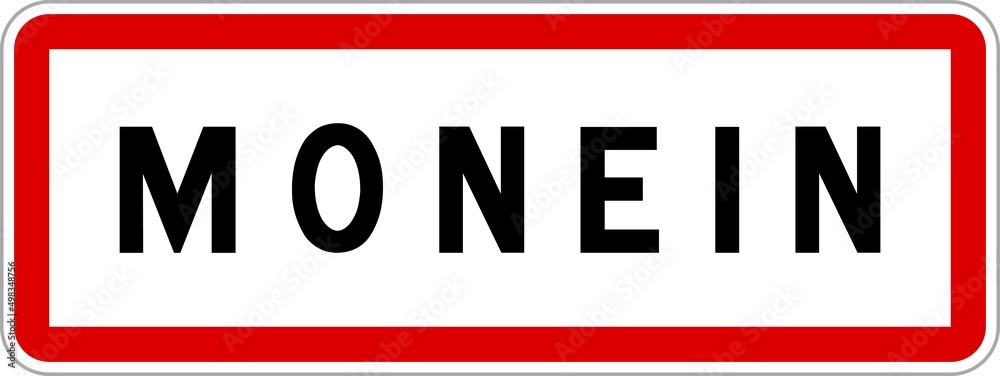 Panneau entrée ville agglomération Monein / Town entrance sign Monein Panneau entrée ville agglomération Monein / Town entrance sign Monein