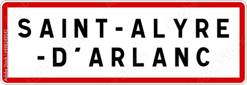 Panneau entrée ville agglomération Saint-Alyre-d'Arlanc / Town entrance sign Saint-Alyre-d'Arlanc photo