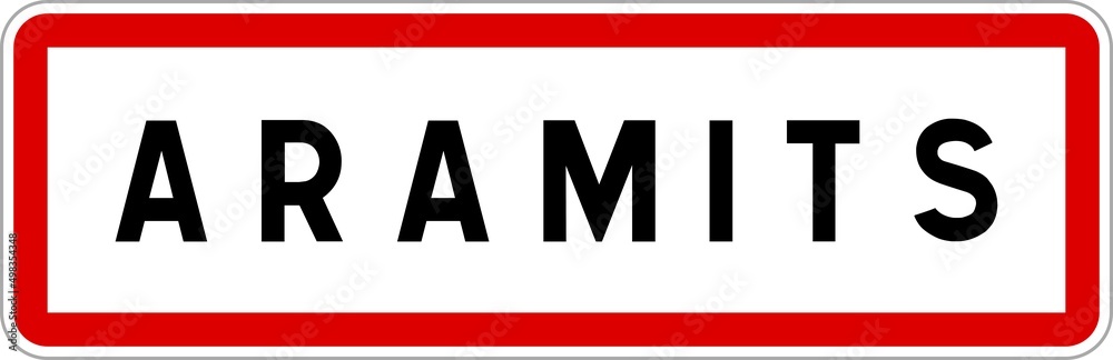 Panneau entrée ville agglomération Aramits / Town entrance sign Aramits Panneau entrée ville agglomération Aramits / Town entrance sign Aramits