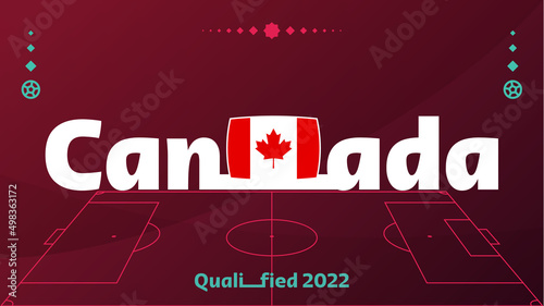 canada flag and text on 2022 football tournament background. Vector illustration Football Pattern for banner, card, website. national flag canada Qatar cup. world 2022