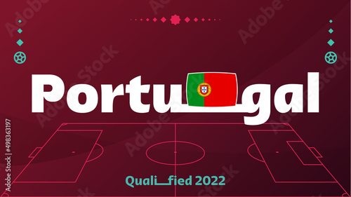 portugal flag and text on 2022 football tournament background. Vector illustration Football Pattern for banner, card, website. national flag portugal Qatar cup. world 2022