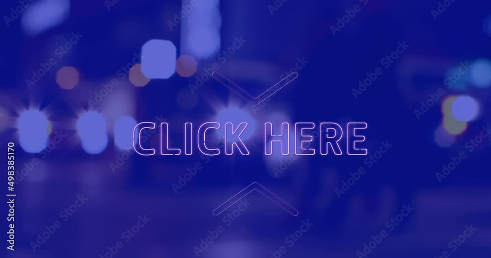 Animation of click here text over cityscape at night on blue background Animation of click here text over cityscape at night on blue background