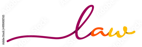 Law Handwriting Colorful Lettering Calligraphy Banner. Greeting Card Vector Illustration.