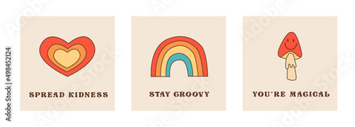 Set of retro cards or posters with phrases in 60s 70s style. Hippie culture quotes with vintage sticker. Psychedelic mushroom with smiley face, heart and rainbow icons with groovy font. Vector .