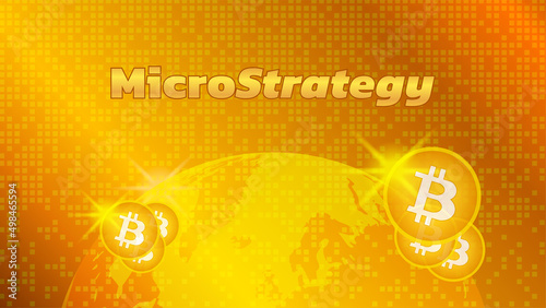 Banner MicroStrategy Incorporated with planet Earth and BTC coins on gold background. Company that buys bitcoins and other digital coins and pushes market up.