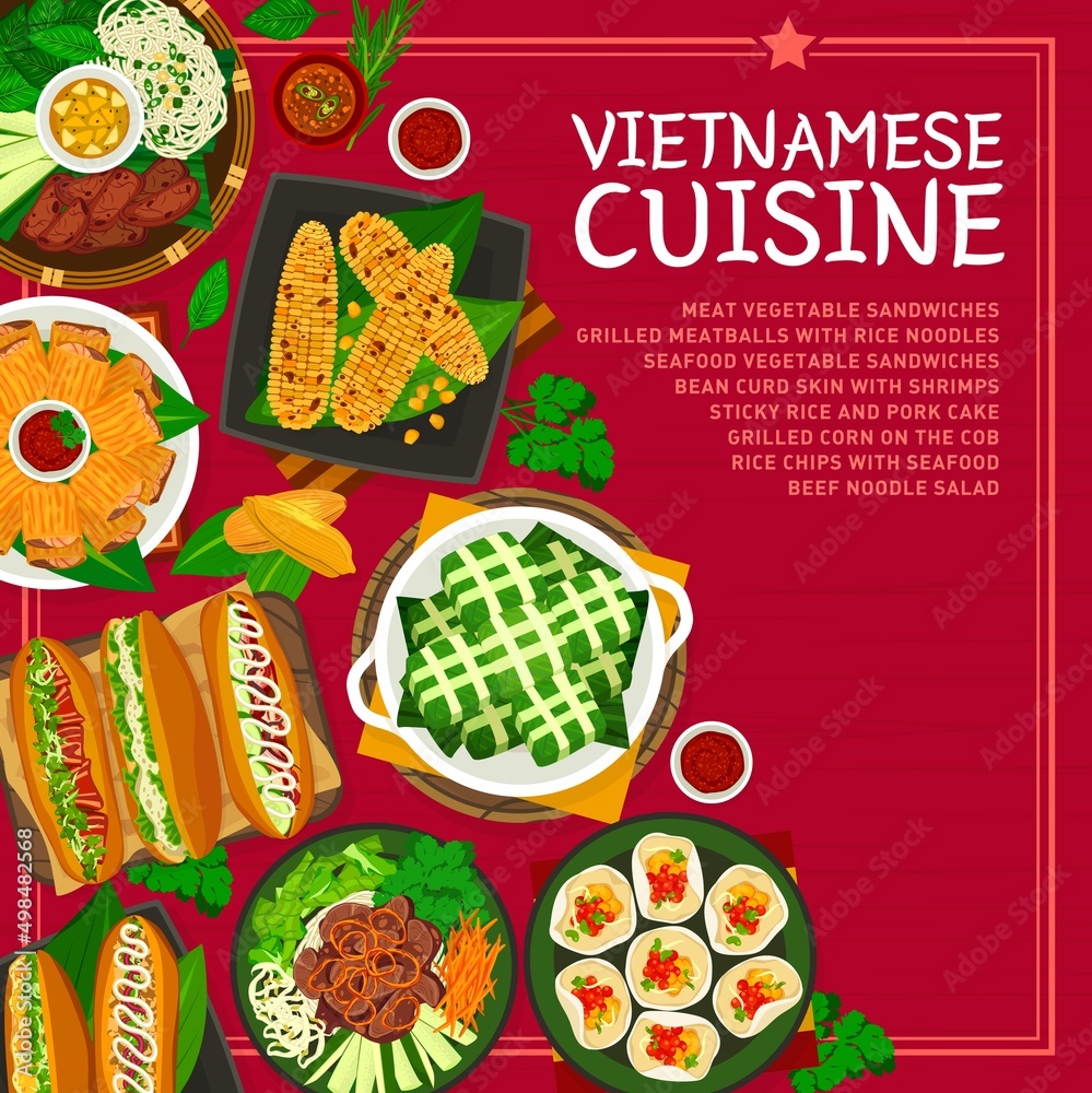 Obraz premium Vietnamese cuisine food menu cover page. Grilled meatballs, meat and vegetable sandwiches, sticky rice pork cake, bean curd skin with shrimps and grilled corn, chips with seafood, beef noodle salad