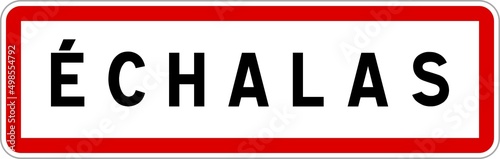 Panneau entrée ville agglomération Échalas / Town entrance sign Échalas