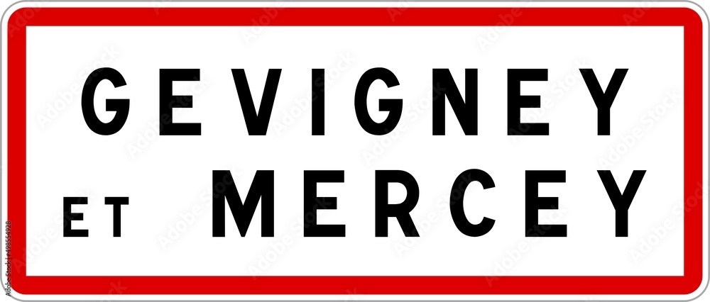 Panneau entrée ville agglomération Gevigney-et-Mercey / Town entrance sign Gevigney-et-Mercey