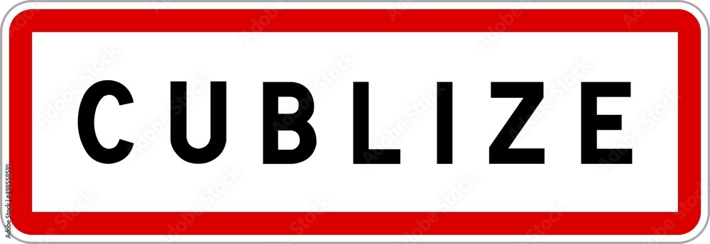 Panneau entrée ville agglomération Cublize / Town entrance sign Cublize