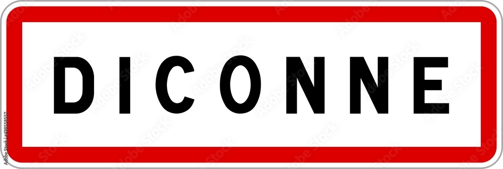 Panneau entrée ville agglomération Diconne / Town entrance sign Diconne Panneau entrée ville agglomération Diconne / Town entrance sign Diconne