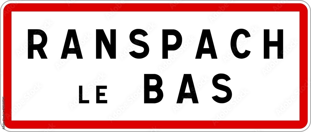 Panneau entrée ville agglomération Ranspach-le-Bas / Town entrance sign Ranspach-le-Bas Panneau entrée ville agglomération Ranspach-le-Bas / Town entrance sign Ranspach-le-Bas
