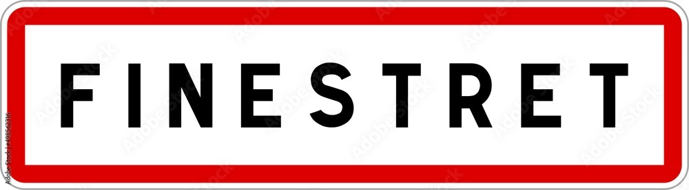 Panneau entrée ville agglomération Finestret / Town entrance sign Finestret Panneau entrée ville agglomération Finestret / Town entrance sign Finestret