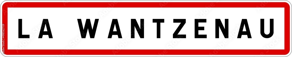 Panneau entrée ville agglomération La Wantzenau / Town entrance sign La Wantzenau Panneau entrée ville agglomération La Wantzenau / Town entrance sign La Wantzenau