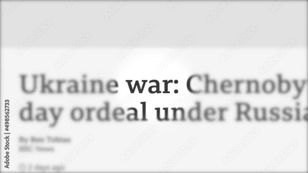 War animated headline of news outlets around the world. Breaking world news global media. Russian Federation Putin attacked Ukraine. Russian aggression, troops, soldiers. War in Ukraine