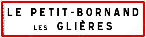 Panneau entrée ville agglomération Le Petit-Bornand-les-Glières / Town entrance sign Le Petit-Bornand-les-Glières