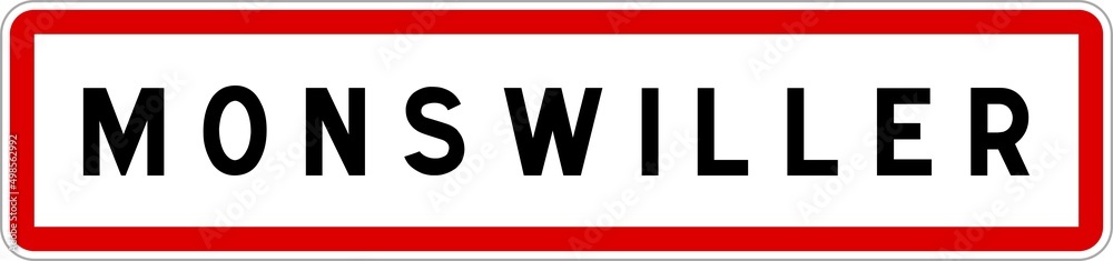 Panneau entrée ville agglomération Monswiller / Town entrance sign Monswiller Panneau entrée ville agglomération Monswiller / Town entrance sign Monswiller