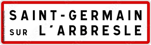 Panneau entrée ville agglomération Saint-Germain-sur-l'Arbresle / Town entrance sign Saint-Germain-sur-l'Arbresle