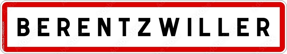 Panneau entrée ville agglomération Berentzwiller / Town entrance sign Berentzwiller