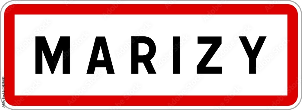 Panneau entrée ville agglomération Marizy / Town entrance sign Marizy