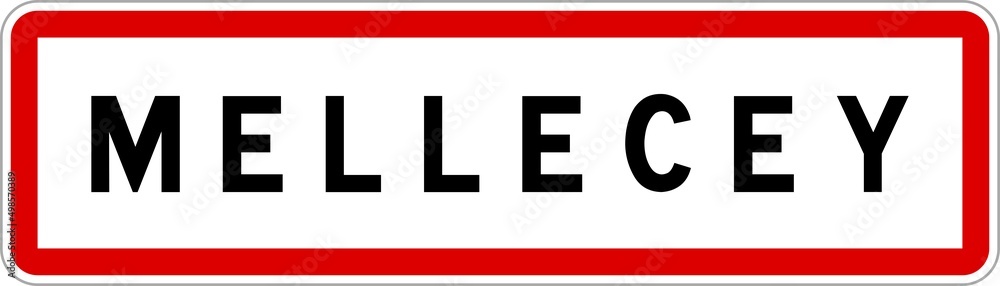Panneau entrée ville agglomération Mellecey / Town entrance sign Mellecey Panneau entrée ville agglomération Mellecey / Town entrance sign Mellecey