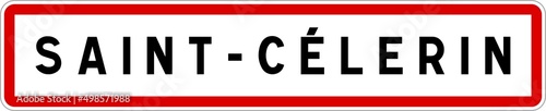 Panneau entrée ville agglomération Saint-Célerin / Town entrance sign Saint-Célerin