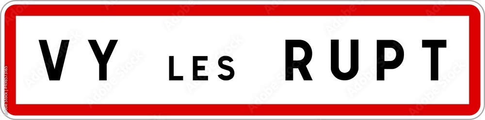 Panneau entrée ville agglomération Vy-lès-Rupt / Town entrance sign Vy-lès-Rupt