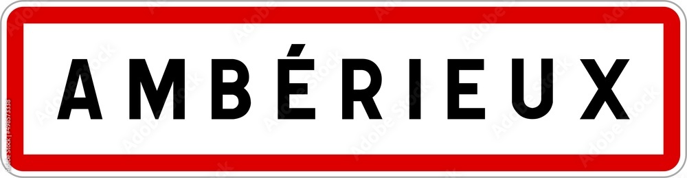 Panneau entrée ville agglomération Ambérieux / Town entrance sign Ambérieux