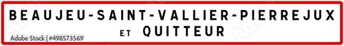 Panneau entr  e ville agglom  ration Beaujeu-Saint-Vallier-Pierrejux-et-Quitteur   Town entrance sign Beaujeu-Saint-Vallier-Pierrejux-et-Quitteur