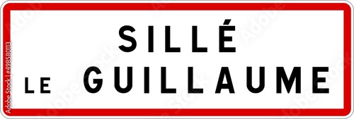 Panneau entrée ville agglomération Sillé-le-Guillaume / Town entrance sign Sillé-le-Guillaume photo
