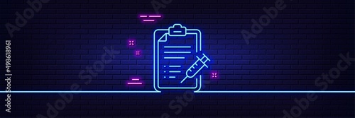 Neon light glow effect. Vaccine report line icon. Vaccination syringe sign. Injection schedule symbol. 3d line neon glow icon. Brick wall banner. Vaccine report outline. Vector
