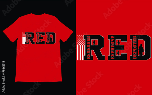 Red Friday T-Shirt Vector Design Vector, Remember Everyone Deployed T-Shirt, Remember Red Friday, Red Friday, Red Friday Gift, Military Gift,