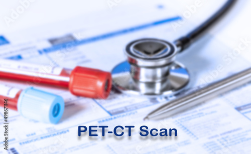 PET-CT Scan Testing Medical Concept. Checkup list medical tests with text and stethoscope