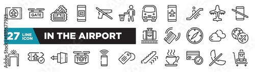 set of in the airport icons in outline style. thin line web icons such as airplane flight card, use bin, or going down, check in with card, verified boarding card, smartphone with wifi, phones not