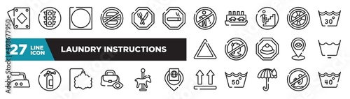set of laundry instructions icons in outline style. thin line web icons such as diamond ace, smoke zone, walking up stair, sick people not allowed, fire estinguisher, carousel horse, no bomb jump