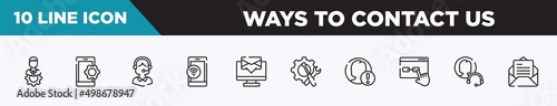 set of 10 outline ways to contact us icons. editable thin line icons such as technical specialist, smarphone tings, operator avatar, wifi on phone, computer screen with message, support tools, end