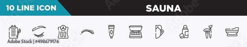 set of 10 outline sauna icons. editable thin line icons such as medical report, eyelash, bathroom scale, eyelashes, tooth paste, eye shadow, otoplasty vector illustration.
