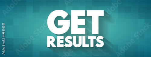 Get Results text quote, concept background