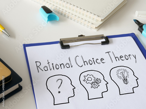 Rational choice theory is shown on the photo using the text photo