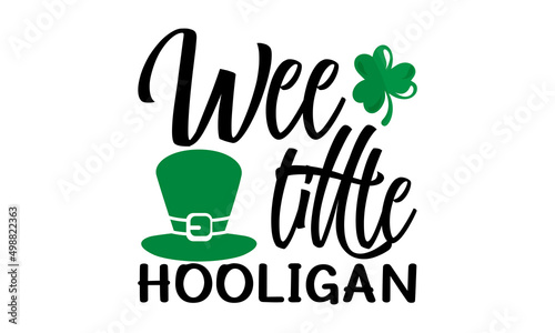 Wee little Hooligan - Vector illustration of Happy Saint Patrick's Day logotype. Holiday sign and watercolor cloverleaf on white background