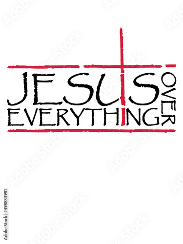Jesus Over Everything 