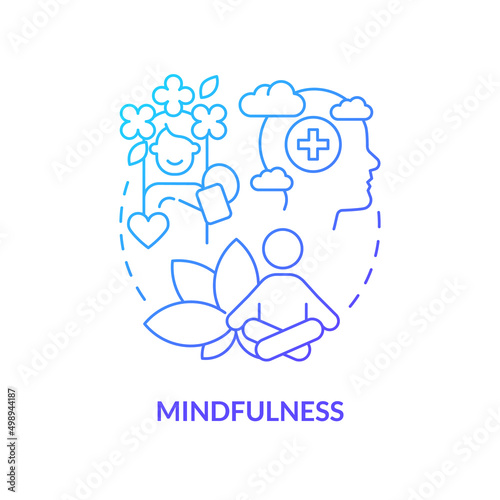 Mindfulness blue gradient concept icon. Mind relaxing practices. Mental state. Coping with PTSD abstract idea thin line illustration. Isolated outline drawing. Myriad Pro-Bold font used