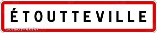 Panneau entrée ville agglomération Étoutteville / Town entrance sign Étoutteville
