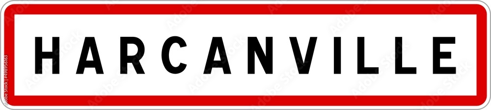 Panneau entrée ville agglomération Harcanville / Town entrance sign Harcanville Panneau entrée ville agglomération Harcanville / Town entrance sign Harcanville